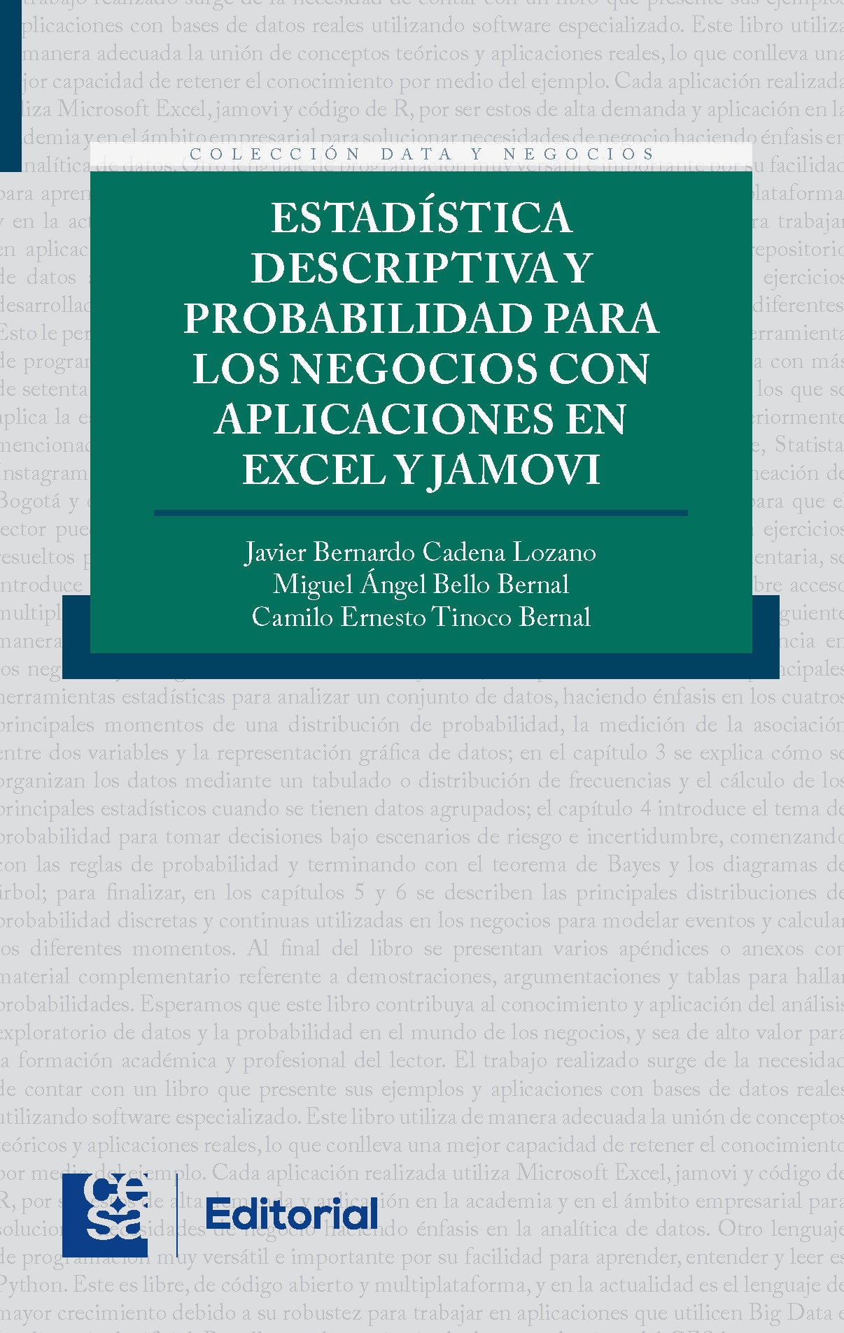 Estadística descriptiva y probabilidad para los Negocios con aplicaciones en excel y jamovi
