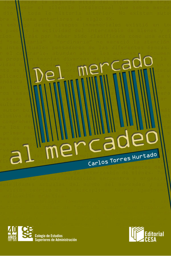 Del Mercado al Mercadeo