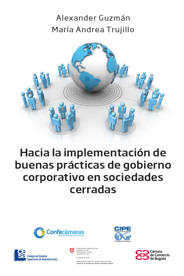 Hacia la implementación de buenas prácticas de Gobierno Corporativo en Sociedades Cerradas